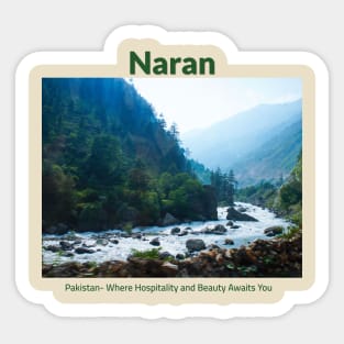 Naran in Pakistan where hospitality and beauty awaits you Pakistani culture , Pakistan tourism Sticker